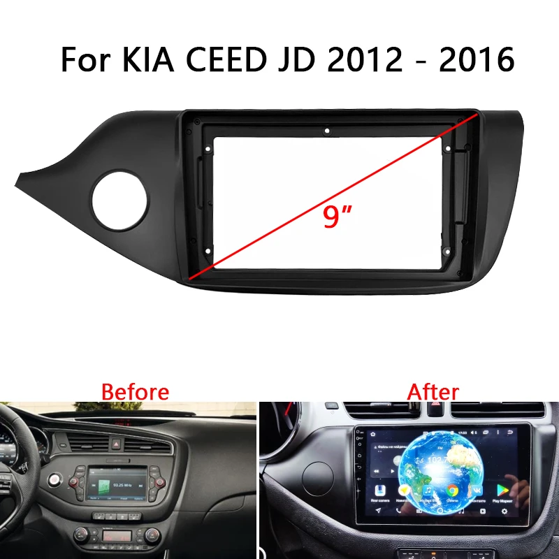 

9 inch Car Radio Dash Panel Fascia For CEE'D (JD) 2012-2016 Auto Stereo Mounting Bezel Faceplate Center Console Holder