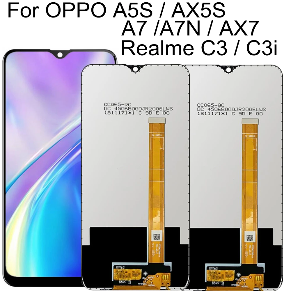 

6.2" For OPPO A5S A7 A7N CPH1901 CPH1909 LCD DIsplay Touch Screen Digitizer Assembly For Realme 3 3i RMX1825 LCD