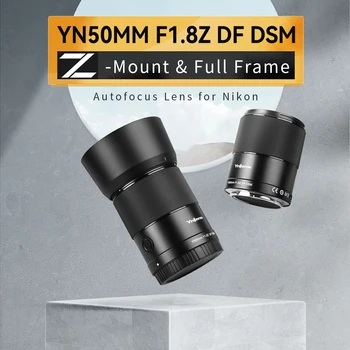 YONGNUO Camera Lenses YN50mm F1.8Z DF DSM Full-Frame Auto Focus Z-Mount  for Nikon Z9 Z7 Z5 Z6 Z50