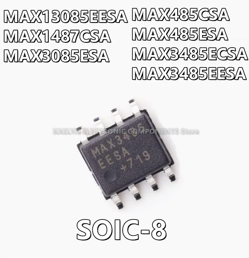 10 шт./партия MAX13085EESA MAX13085 MAX1487CSA MAX1487 MAX3085ESA MAX3085 MAX3485ECSA MAX3485EESA MAX3485 MAX485CSA MAX485ESA MAX485