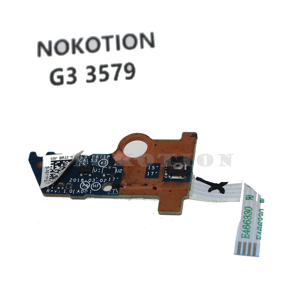 

CN-08DX1J 08DX1J LS-F611P для Dell G3 3579 3579 плата кнопки питания для ноутбука с кабельным выключателем
