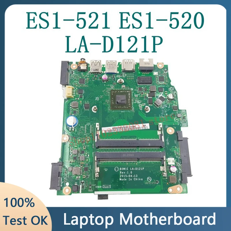 

Материнская плата B5W1E LA-D121P высокого качества для Acer Aspire ES1-331 ES1-521 ES1-520 ES1-522, материнская плата для ноутбука 100%, хорошо работает
