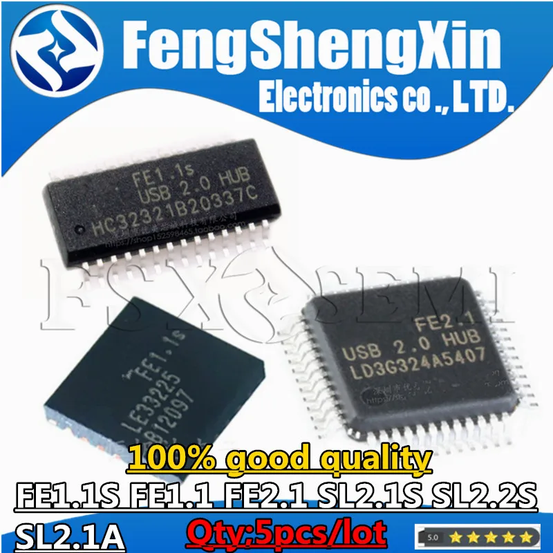 

5pcs FE1.1S SL2.2S SSOP28 FE1.1 FE2.1 LQFP-48 SL2.1s SL2.1A SOP16 FE1.1S QFN24 Shunt chip IC