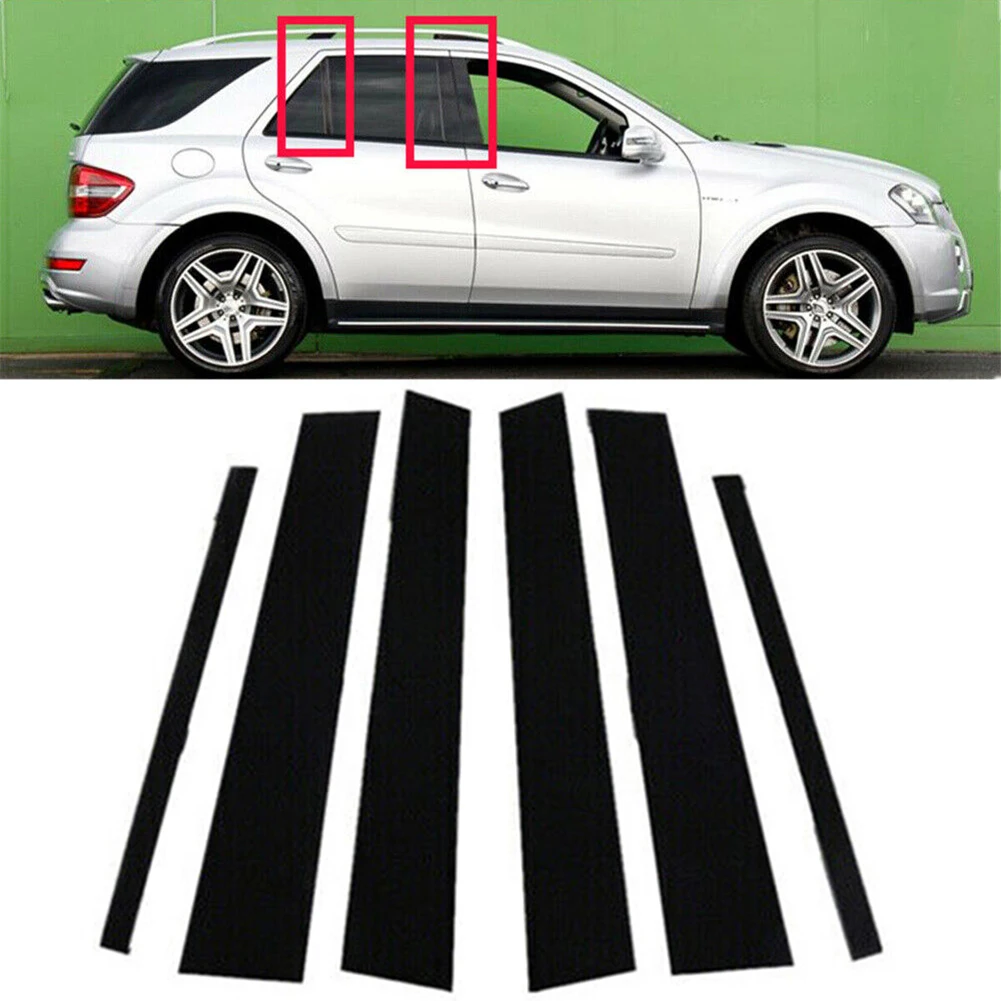 

6pcs Glossy Black Car Door Pillar Post Cover Trim For Benz 2006-2011 ML350 ML550 W164 Side Window Pillar Cover Trim Stickers