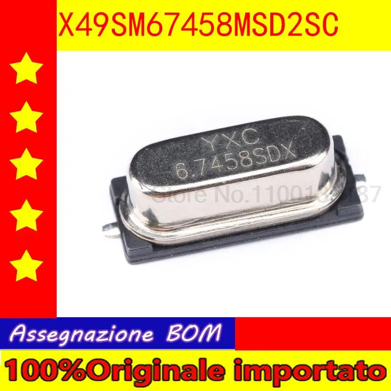 

100% Оригинальный импортный Кристалл 5 шт./лот с пассивными патчами 49 SMD/HC-6,7458 МГц 20 PPM 20 X49SM67458MSD2SC pf
