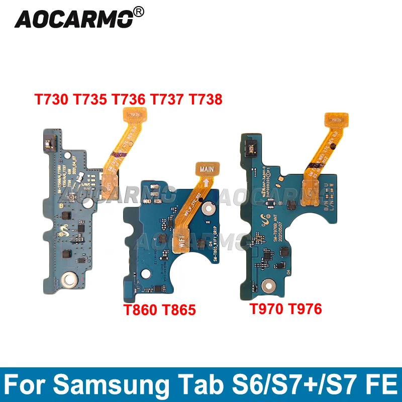 

Aocarmo Wifi Signal Small Board Flex Cable Repair Part For Samsung Galaxy Tab S6 S7+ S7 FE T730 T735C T736B T860 T865 T970 T976