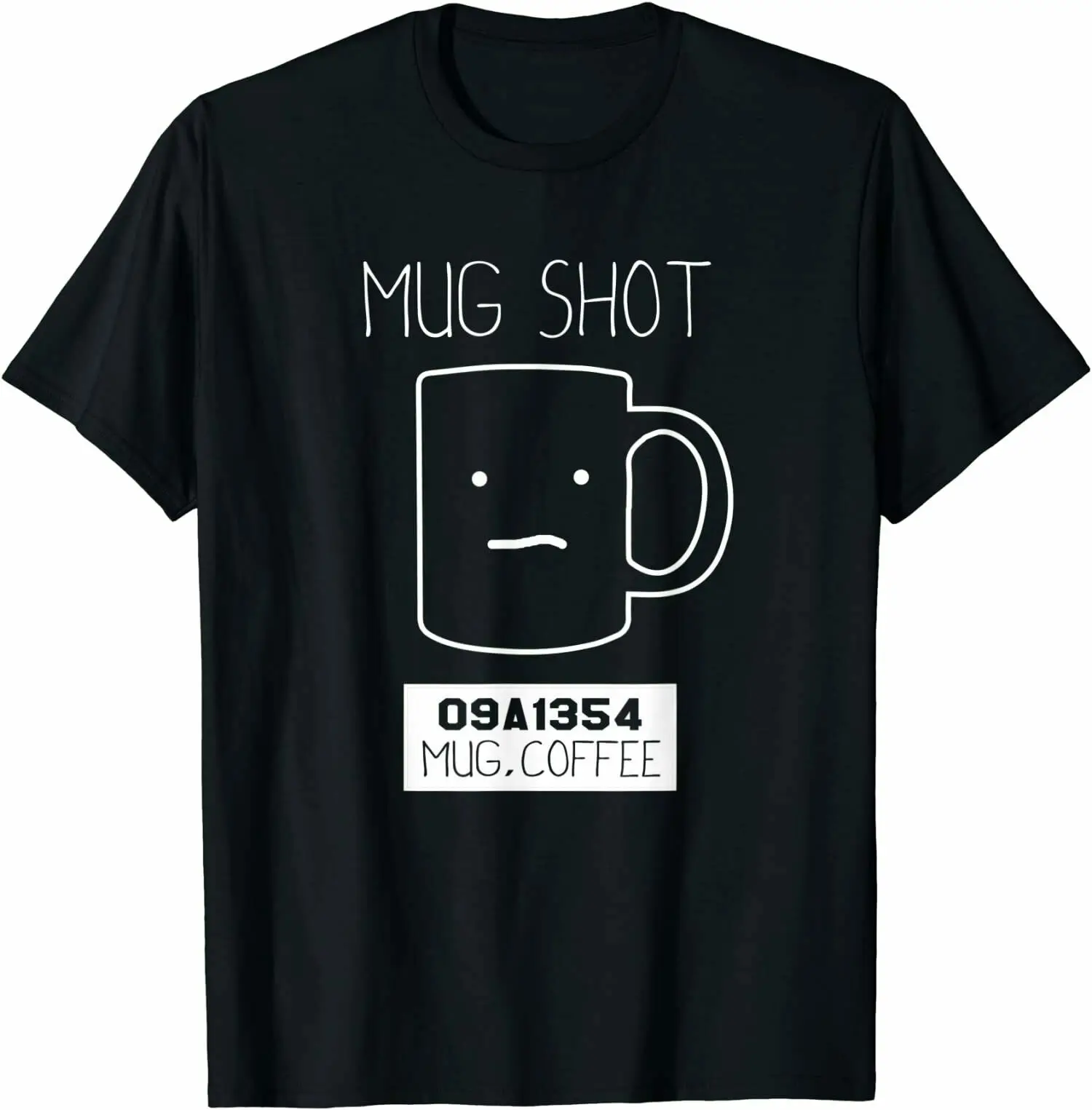 

Coffee Drinker Gift Mug Shot T-Shirt Tee Shirts