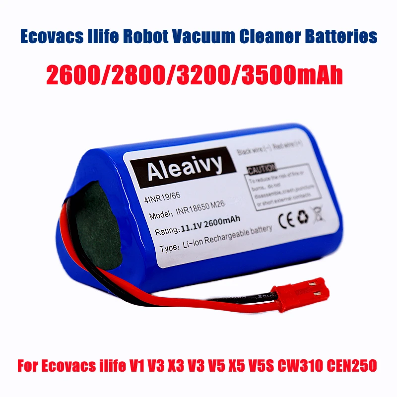 

18650 2600/3200/3500mAh 11.1v Replacement Battery For Ecovacs ilife V1 V3 X3 V3 V5 X5 V5S CW310 CEN250 Robot Cleaner Parts