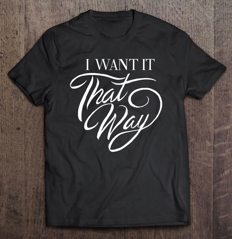 

Футболка женская с V-образным вырезом и надписью «I Want It That Way»