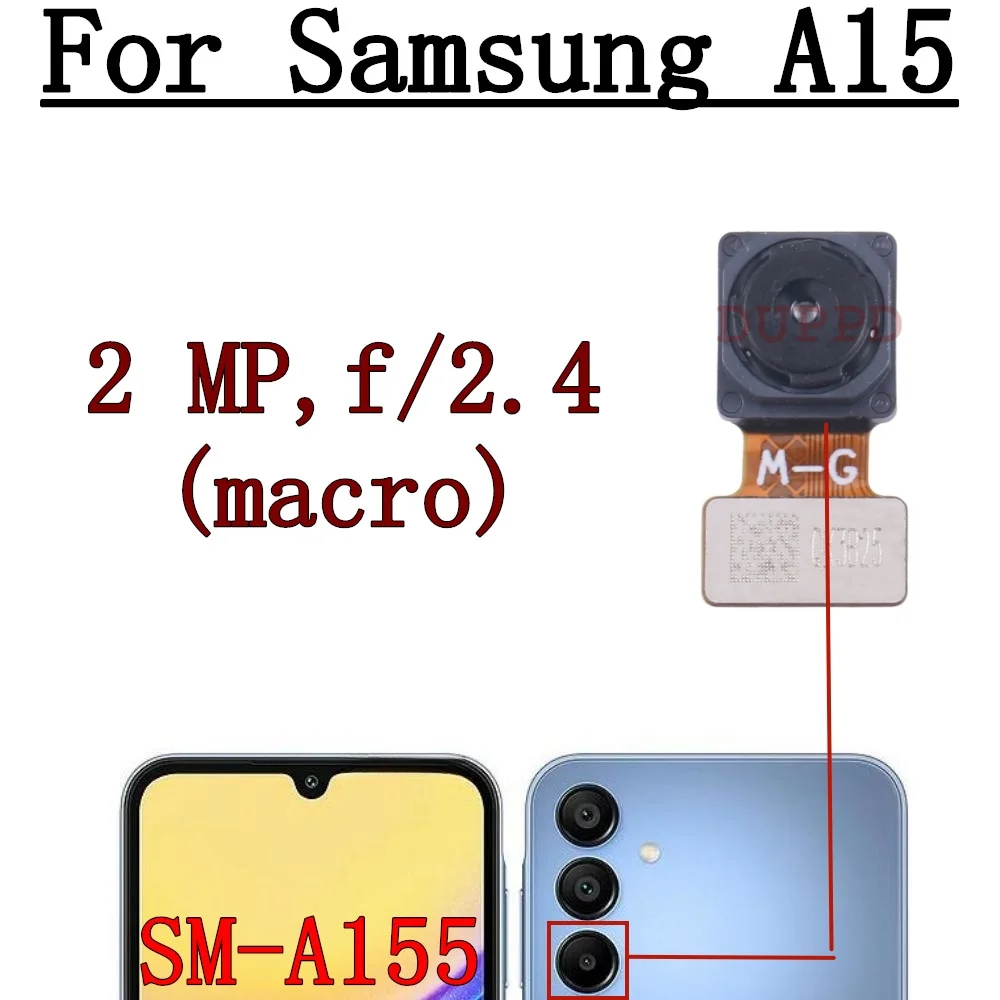 Передняя Задняя камера для Samsung Galaxy A15 SM-A155F A155P A155M широкая макро основная задняя