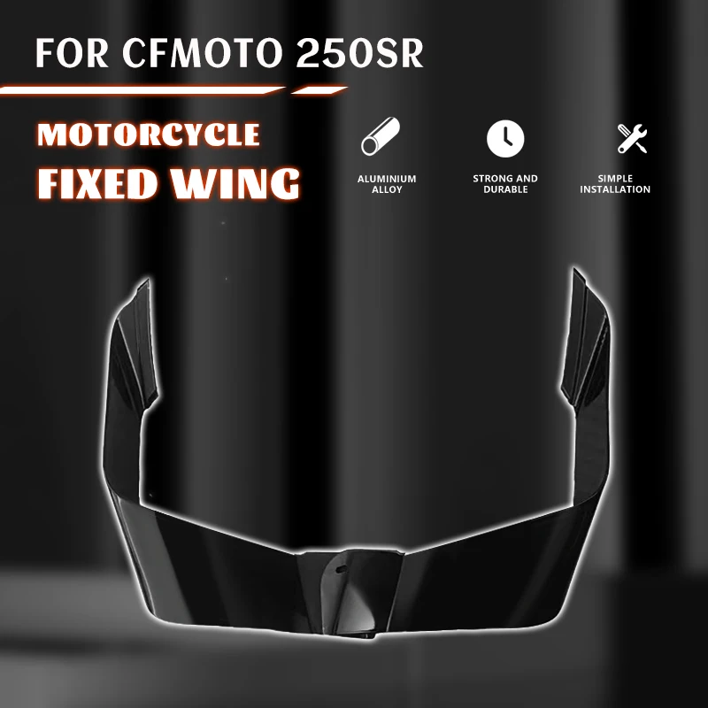 

Motorcycle Fixed Wind Wing for CFMOTO 250SR Aerodynamic Winglets Windshield Fairing 250 SR High Quality ABS Plastic Accessories