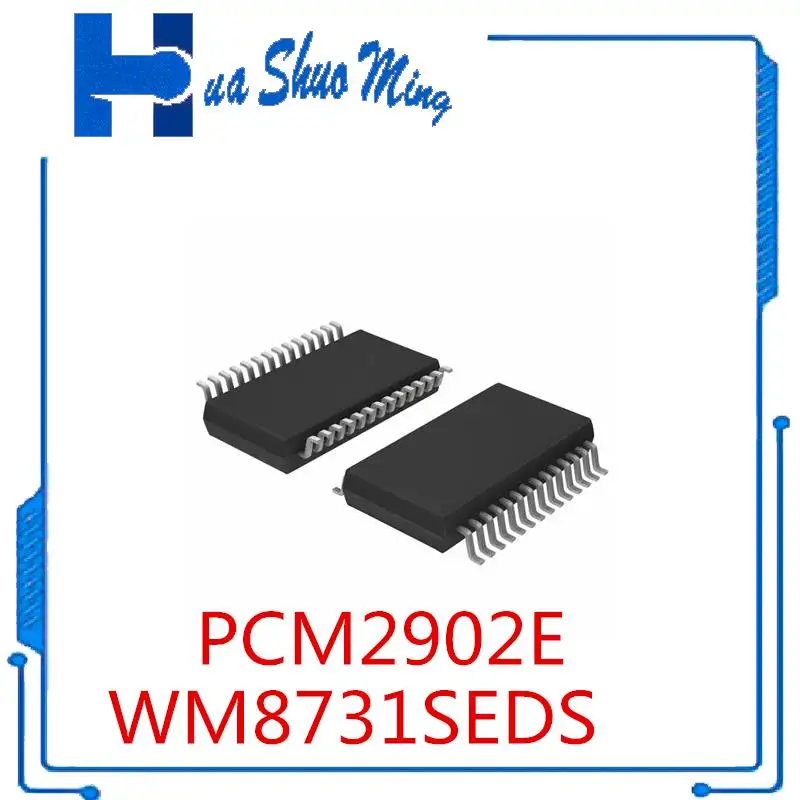 

5Pcs/Lot PCM2902E PCM2902 WM8731SEDS WM8731S SSOP-28