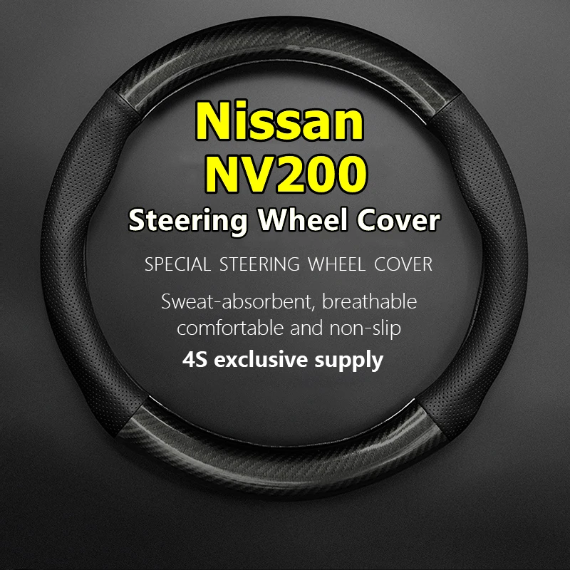 

For Nissan NV200 Steering Wheel Cover Genuine Leather Carbon Fiber 1.6L 2010 2013 2014 2011 2012 2013 2014 2016 2018