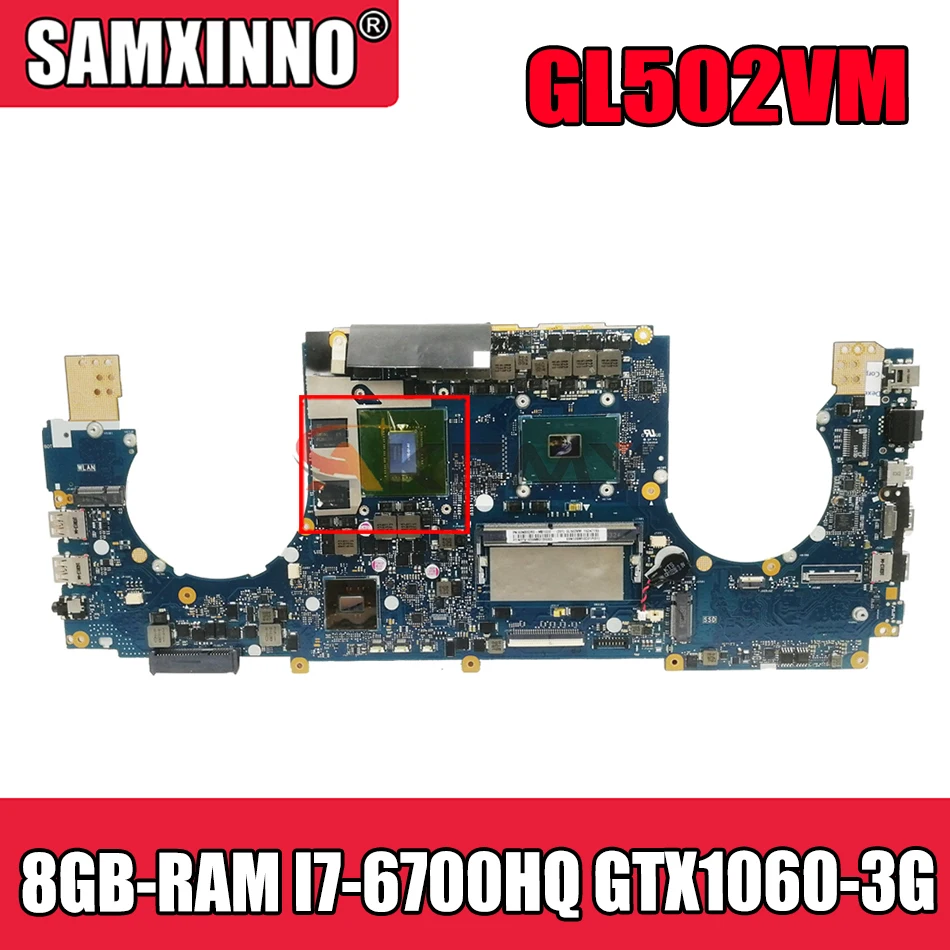 

Материнская плата Akemy GL502VM для ноутбука ASUS ROG GL502VM GL502VML GL502V оригинальная материнская плата HM170 8GB-RAM