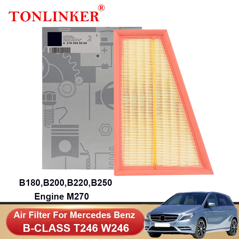

Воздушный фильтр TONLINKER A2700940004 для Mercedes Benz B Class T246 W246 2011 2012 2013 2014 2015 2016 2017 2018 B160 B180 B200 B220 B250 M270, автомобильные аксессуары