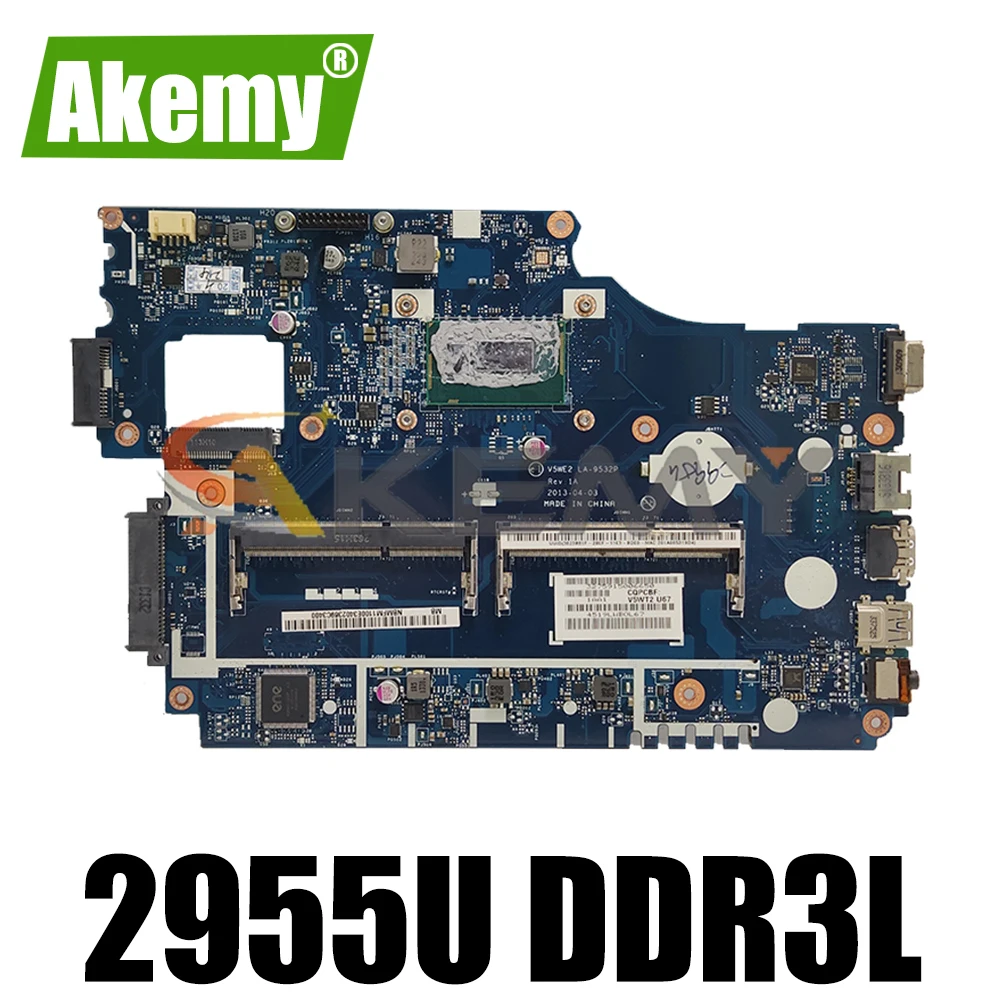

(Free Shipping) For ACER E1-572G E1-572 E1-532 TMP255 Laptop motherboard V5WE2 LA-9532P With Intel 2955U DDR3L 100% Fully Tested