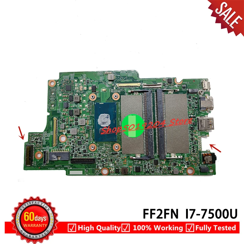 

Материнская плата для ноутбука DELL Inspiron 13 7368 7378 7579 с I7-7500U CPU FF2FN 0FF2FN