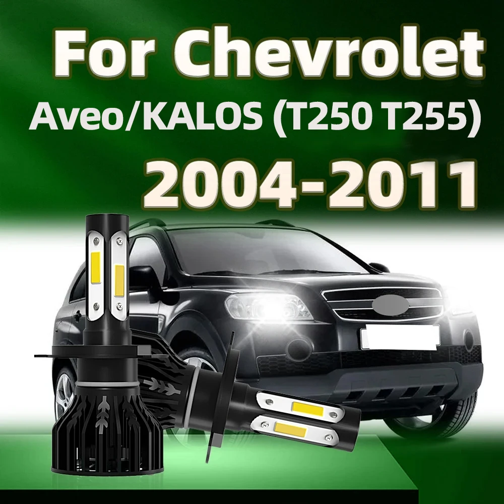 

Фара 6000 лм, 4 боковых чипа, фотолампа H4 2004 K, автомобильная фотолампа для Chevrolet Aveo KALOS T250 T255 2005 2006 2007 2008 2009 2010 2011