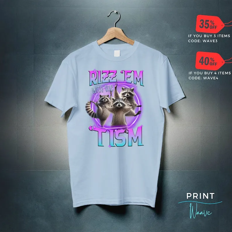 Забавная рубашка Rizz Em With The Tism Raccoon Trash Panda забавная WRizz Stupid Sarcastic Rizzem Autism