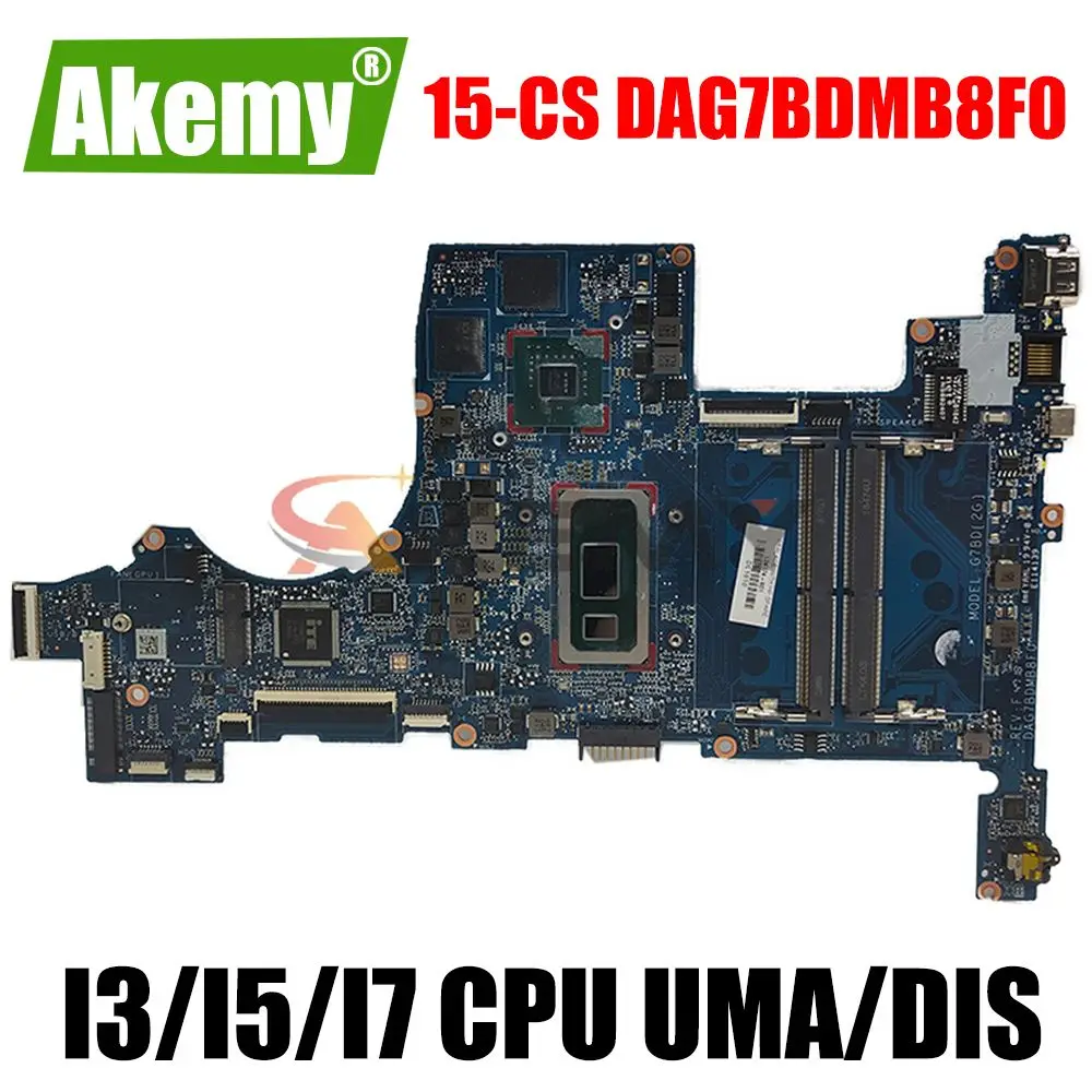 

For HP Pavilion 15T-CS 15-CS Motherboard Mainboard DAG7BDMB8F0 Laptop Motherboard With SREJQ I3 I5 I7 8th Gen CPU V2G GPU