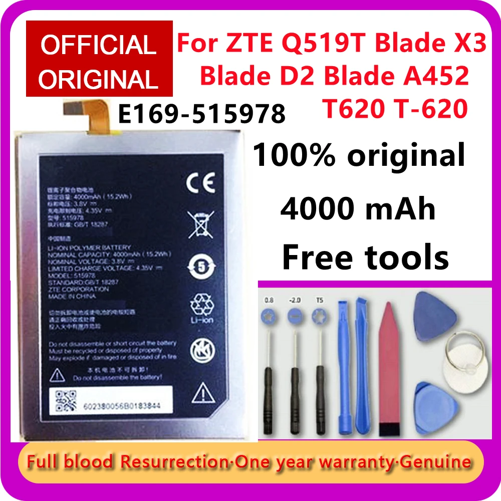 

100% Original New Tested 4000mAh E169-515978 515978 for ZTE Q519T Blade X3 Blade D2 Blade A452 T620 T-620 Battery Bateria +Tools