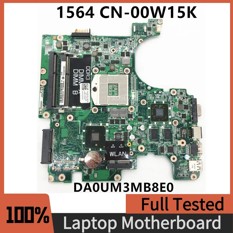 0W15K 0W15K CN-00W15K Mainboard For DELL 1564 Laptop Motherboard Pavilion REV:A00 PWB:5X2FJ DA0UM3MB8E0 HM55 DDR3 100%Tested OK
