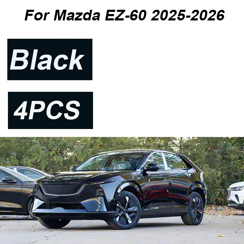 

4 шт. автомобильные брызговики для Mazda EZ-60 J90K, аксессуары CX-6e 2025 2026, брызговики, спойлер, расширители крыльев, автомобильные аксессуары