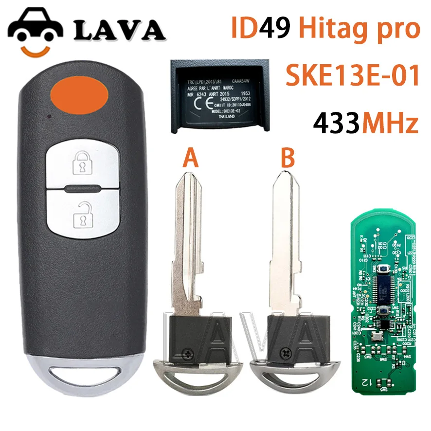 Фото LAVA 433 МГц ID49 Hitag pro 2 кнопки смарт-ключ для MAZDA 2 3 6 CX-5 Atenza Axela 2014+ SKE13E-01 автомобильный пульт дистанционного управления с наклейкой №1