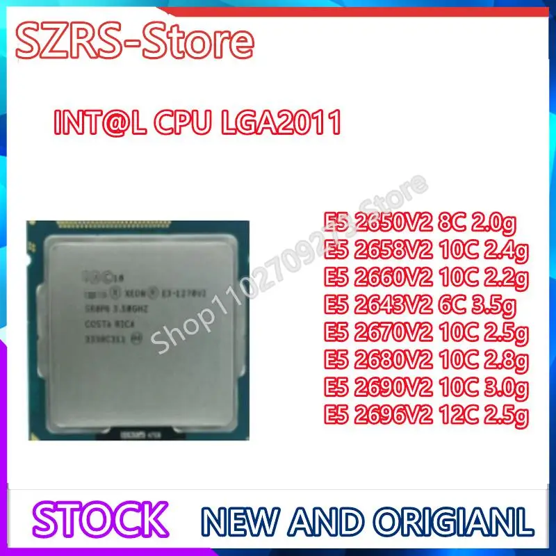 

int@l E5 2650V2 2658 2660V2 2643V2 2670V2 2680v2 2690v2 2696v2 LGA2011
