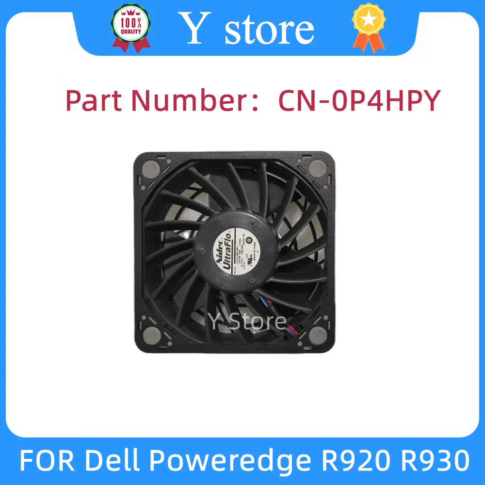 Оригинальный серверный вентилятор Y Store для Dell Poweredge R920 R930, вентилятор P4HPY 0P4HPY, быстрая доставка