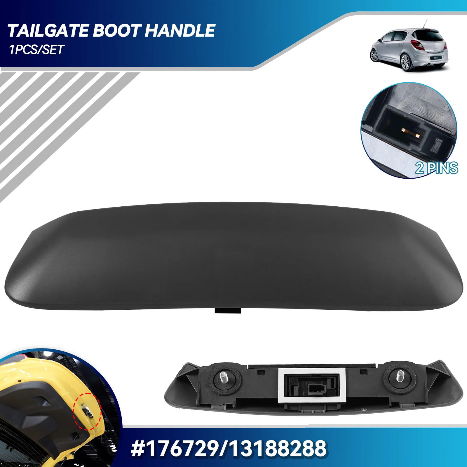 

13188288 176729 Для Opel Vauxhall Corsa D MK III 2007-2015 задний багажник, задняя дверь, ручка багажника, открывающийся микропереключатель 13188017