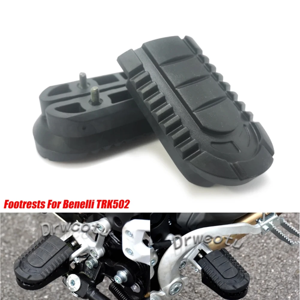 

For Benelli TRK502 BJ500GS-A TRK 502 251 Foot Rests Pedals Footrest Rubber 1Pair Motorcycle Footrests Footpegs Front Left Right