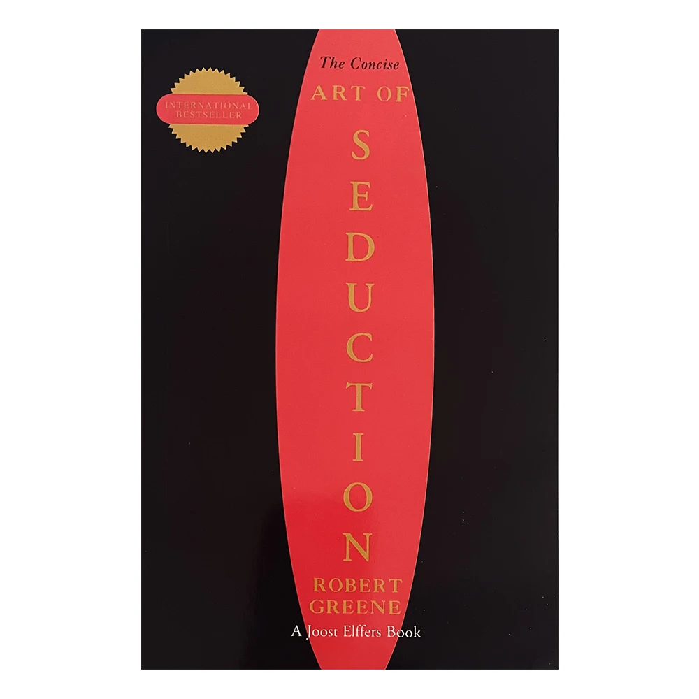 

Art of Seduction By Robert Greene A Handbook: The Most Subtle and Effective Form of Power English Book Novel Paperback