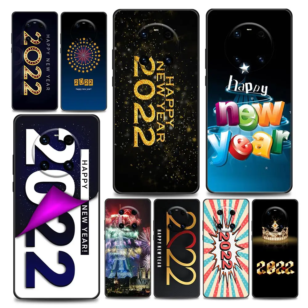 

Happy New Year 2022 Phone Case for Huawei Y6 Y7 Y9 2019 Y5p Y6p Y8s Y8p Y9a Y7a Mate 10 20 40 Pro RS Soft Silicone