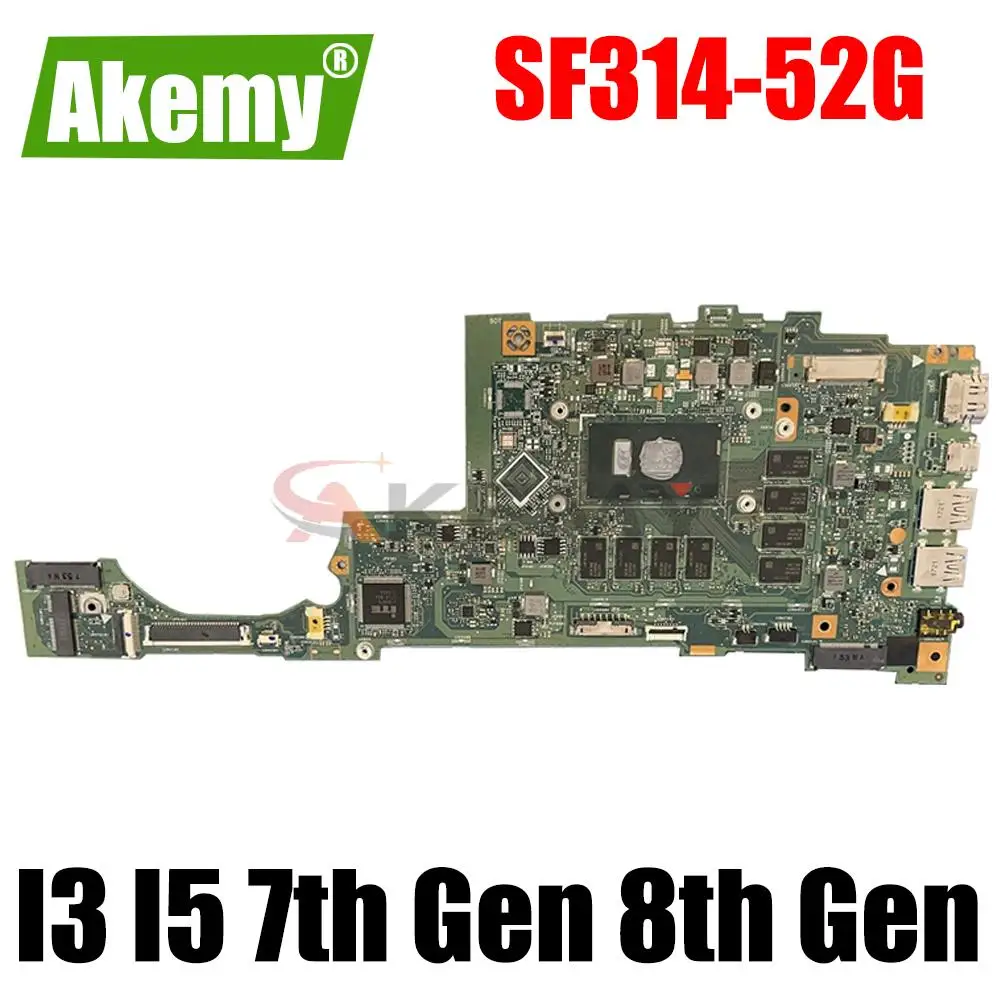 

For Acer Swift SF314-52 SF314-52G laptop motherboard Mainboard SU4EA motherboard CPU I3 I5 7th Gen or 8th Gen CPU 4GB 8GB RAM