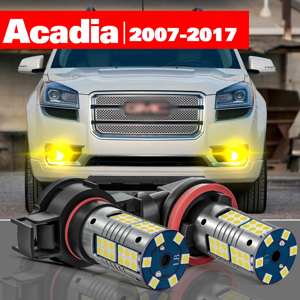 

For GMC Acadia 2007-2017 Accessories 2pcs LED Fog Light 2008 2009 2010 2011 2012 2013 2014 2015 2016