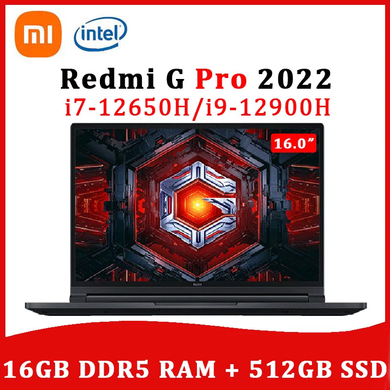 

Xiaomi Laptop Redmi G Pro Gaming 12th Intel Core i9-12900H 16GB RAM 512GB SSD 2.5K 240hz 16-inch Large Screen RTX3070Ti Notebook