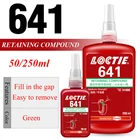 50 мл 250 мл Loctite 641 анаэробный цилиндр удержание клей подшипник герметик склеивание предотвращает удар Вибрационный клей