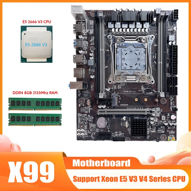 X99 Motherboard LGA2011-3 Computer Motherboard Support Dual Channel DDR4 RAM With E5 2666 V3 CPU+2XDDR4 4GB 2133Mhz RAM