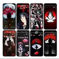 itachi naruto cartoon shockproof cover for google pixel 6 6a 6pro 5 5a 4 4a xl 5g silicone tpu black phone case shell soft coque