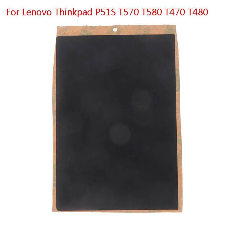 

1 шт. новая наклейка для сенсорной панели для Lenovo Thinkpad P51S T570 T580 T470 T480 наклейка для сенсорной панели 10*7 см