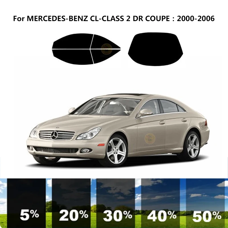 

Precut nanoceramics car UV Window Tint Kit Automotive Window Film For MERCEDES-BENZ CL-CLASS 2 DR COUPE 2000-2006
