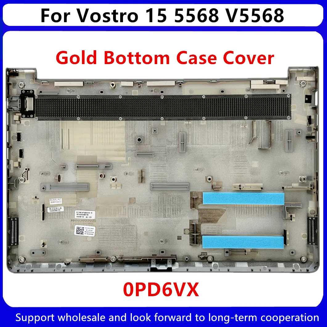 Новинка для Dell Vostro 15 5568 V5568 нижняя крышка корпуса 0PD6VX PD6VX золотой/0JD9FG JD9FG серый
