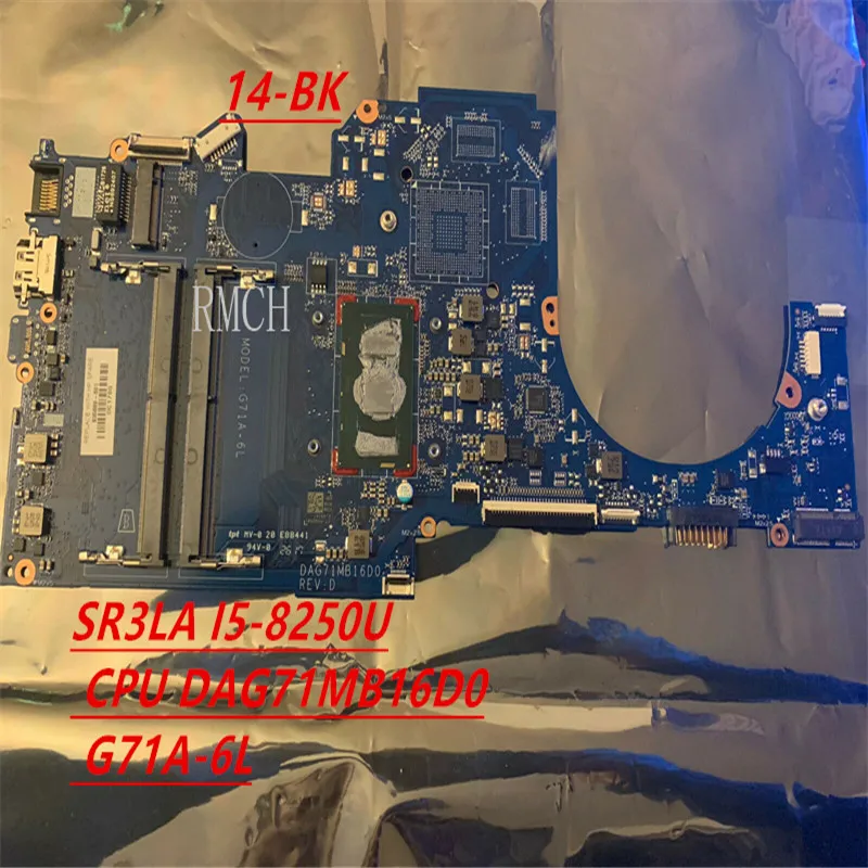

935947-601 935947-001 DAG71MB16D0 G71A-6L для HP Pavilion 14-BK 15-CC материнская плата для ноутбука DDR4 SR3LA I5-8250U CPU 100% рабочий