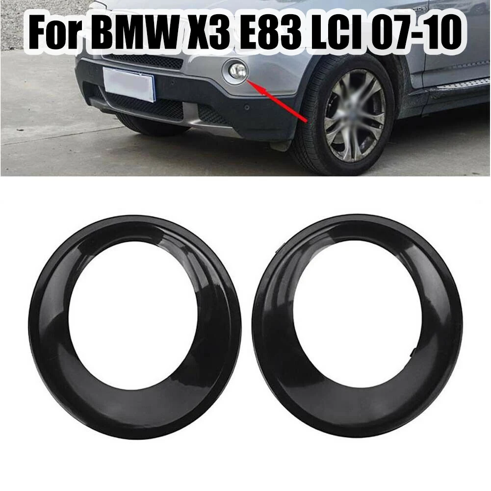 

2Pc Fog Light Lamp Cover Trim Primed For BMW X3 E83 LCI 2007-2010 51113423789 Black Front Bumper Fog Light Frame Car Accessories