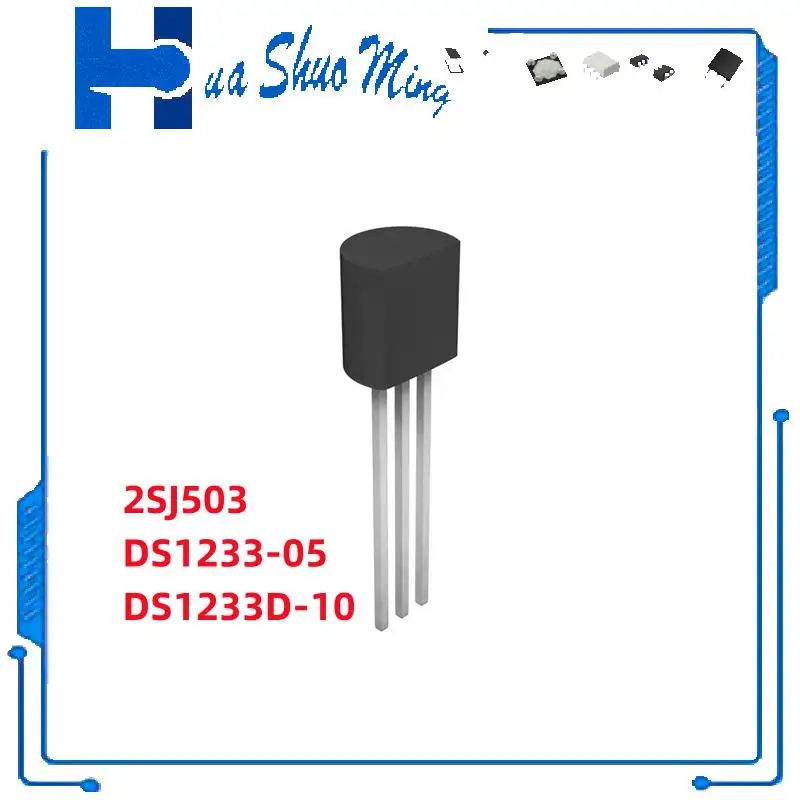 

10 шт./лот 2SJ503 DS1233-05 TO-92 DS1233D-10 TO-92