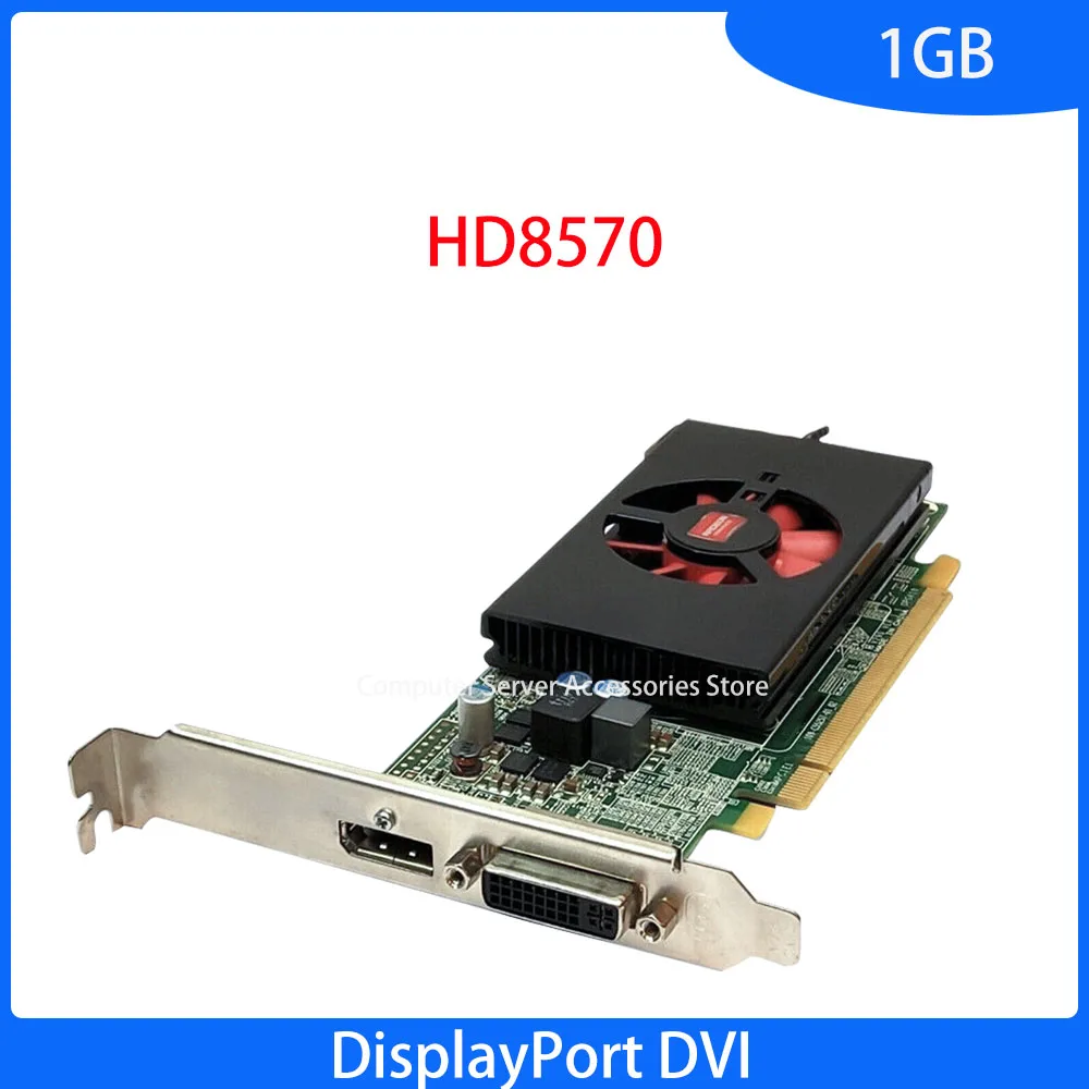 Бывший в употреблении оригинальный HD 8570 1 ГБ Displayport DVI для Windows 10 видеокарты, графическая карта HD8570 1G DDR3 PCI-e x16 GDDR3 8HW0R