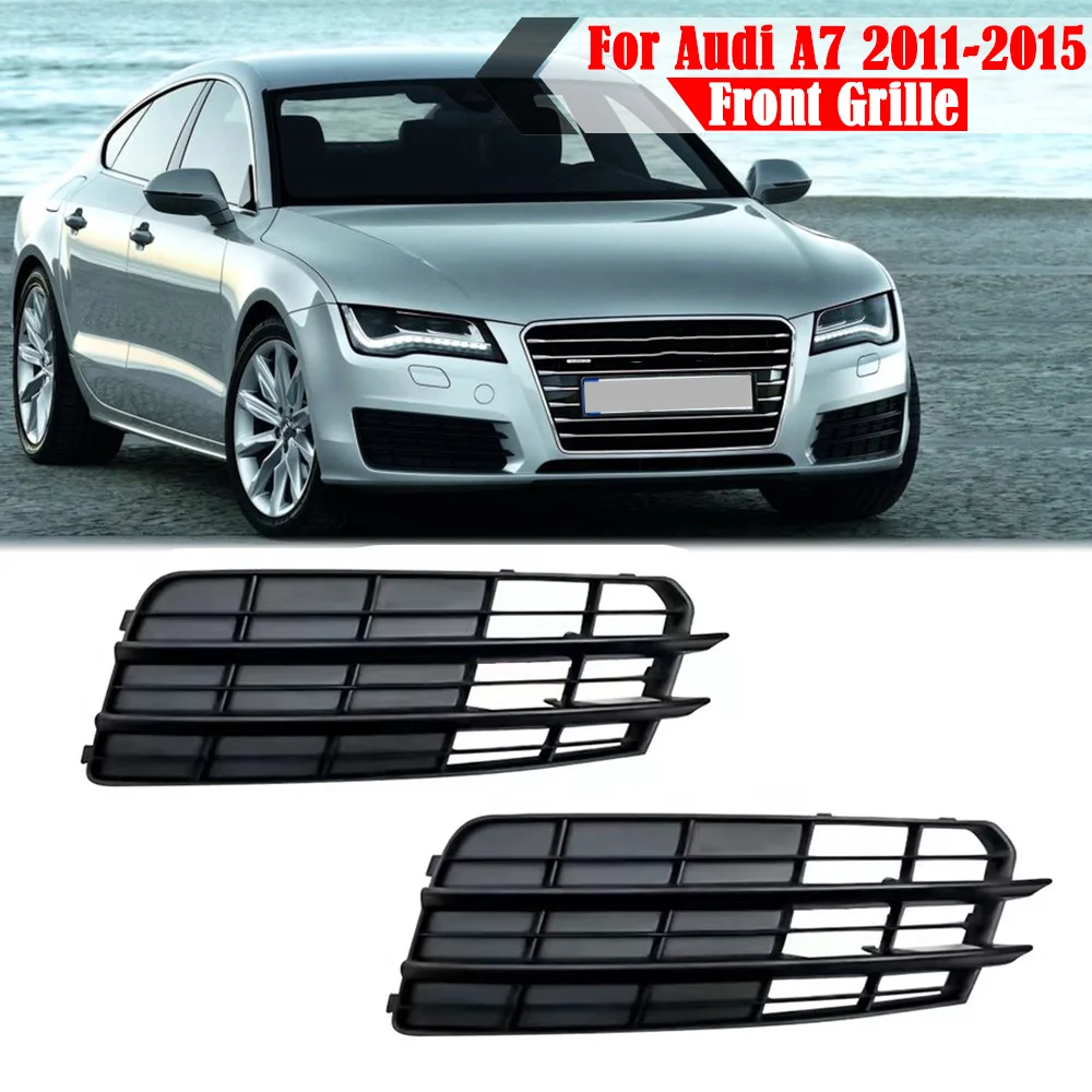 

1 Pair Car Front Fog Light Grille Cover Trim For Audi A7 2011 2012 2013 2014 2015 Black Racing Grills Car Accessories