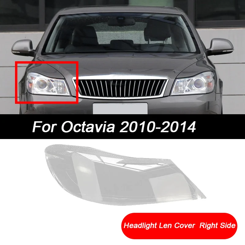 

for Skoda Octavia 2010-2014 Car Front Right Side Headlight Clear Lens Cover Head Light Lamp Lampshade Shell