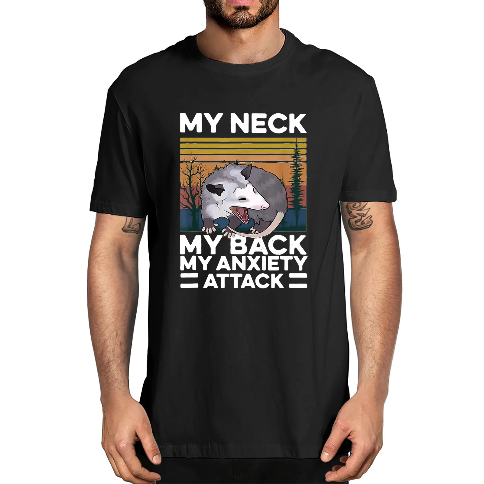 

Unisex My Neck My Back My Anxiety Attack Vintage Animal Opossum Lover Funny Tshirt Men's 100% Cotton Novelty T-Shirt Streetwear